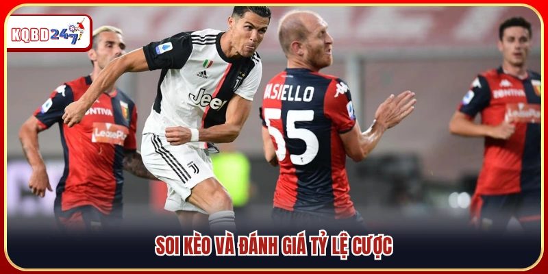 Phân tích kèo nhà cái và tỷ lệ cược chi tiết